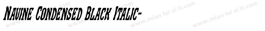 Navine Condensed Black Italic字体转换